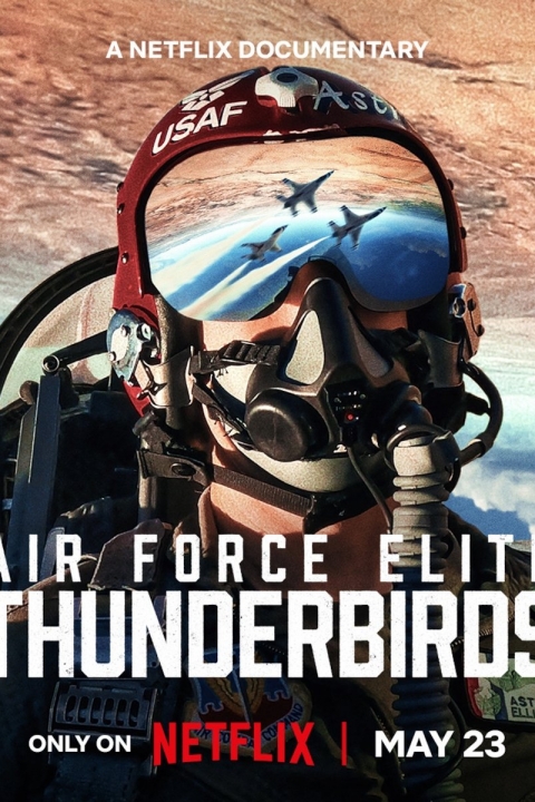 Havacılığın Sınırlarını Zorlayanlar: Thunderbirds Afişi
