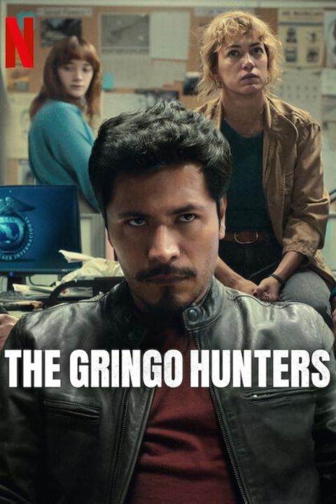 The Gringo Hunters Afişi